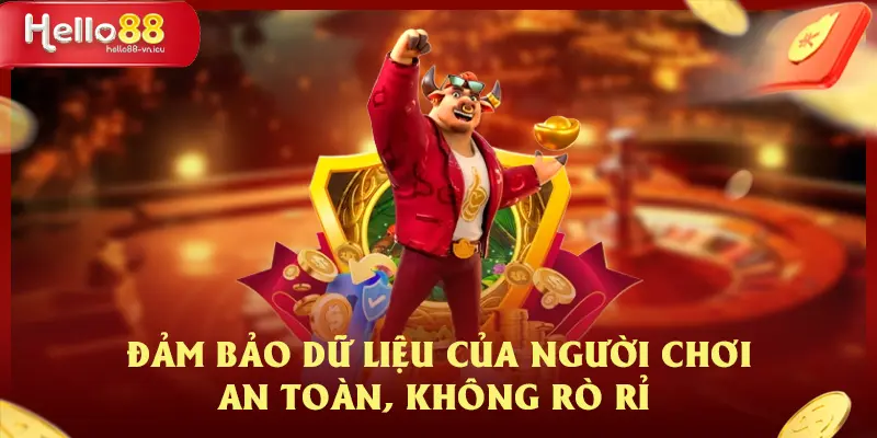 Hướng Dẫn Tải App Giúp Nâng Cao Trải Nghiệm Cá Cược Online 3 Đảm bảo dữ liệu của người chơi an toàn, không rò rỉ